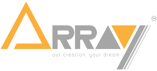 Welcome to array | Our Creation. Your Dream.